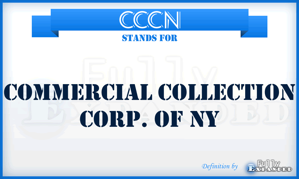 CCCN - Commercial Collection Corp. of Ny