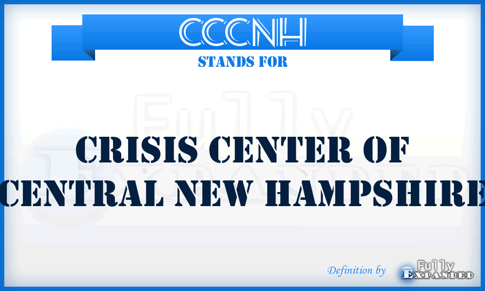 CCCNH - Crisis Center of Central New Hampshire