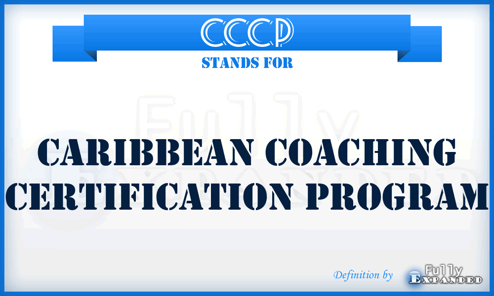 CCCP - Caribbean Coaching Certification Program