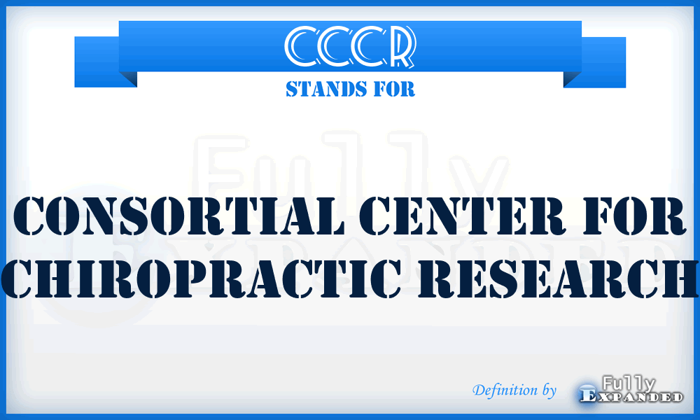 CCCR - Consortial Center for Chiropractic Research