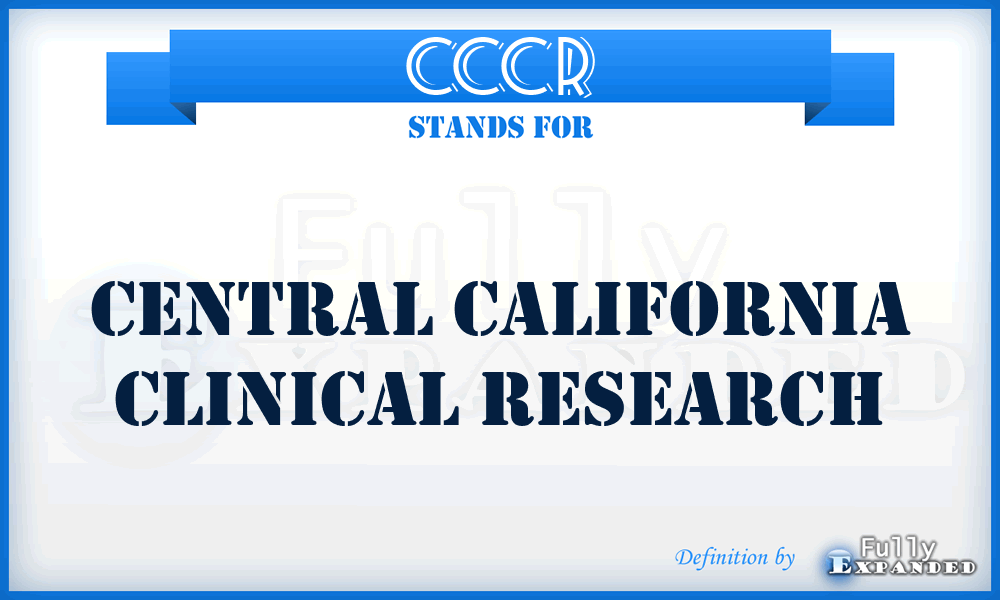 CCCR - Central California Clinical Research