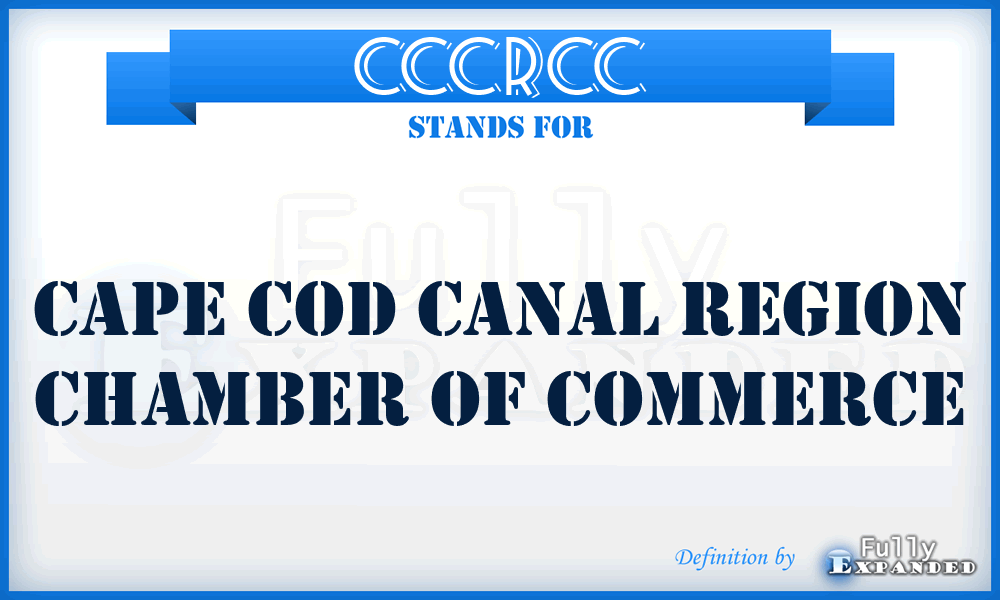 CCCRCC - Cape Cod Canal Region Chamber of Commerce