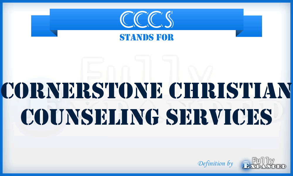 CCCS - Cornerstone Christian Counseling Services