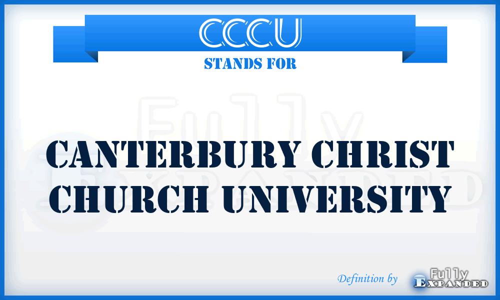 CCCU - Canterbury Christ Church University