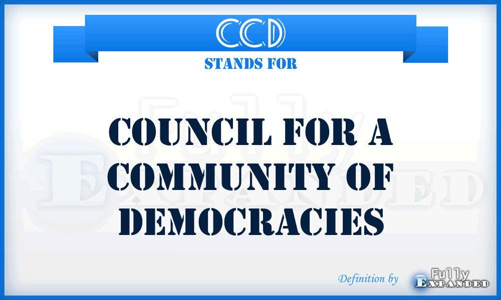 CCD - Council for a Community of Democracies