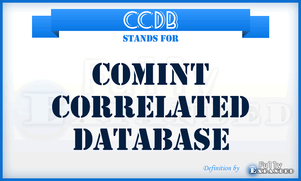 CCDB - COMINT correlated database