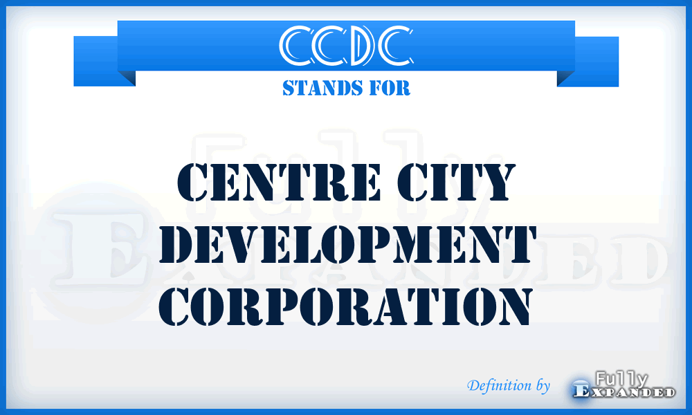 CCDC - Centre City Development Corporation