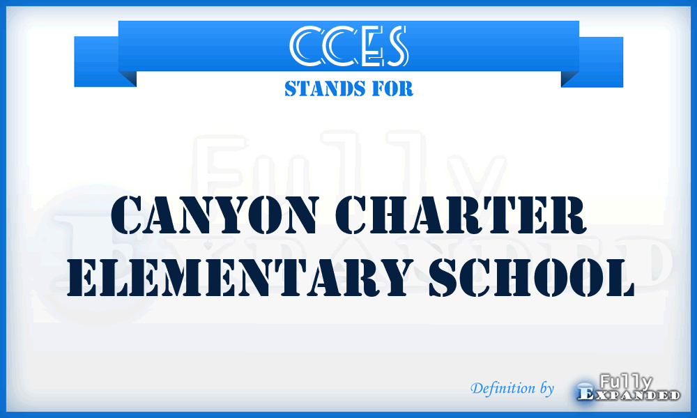 CCES - Canyon Charter Elementary School