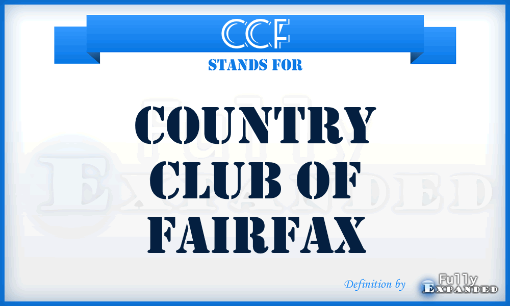 CCF - Country Club of Fairfax