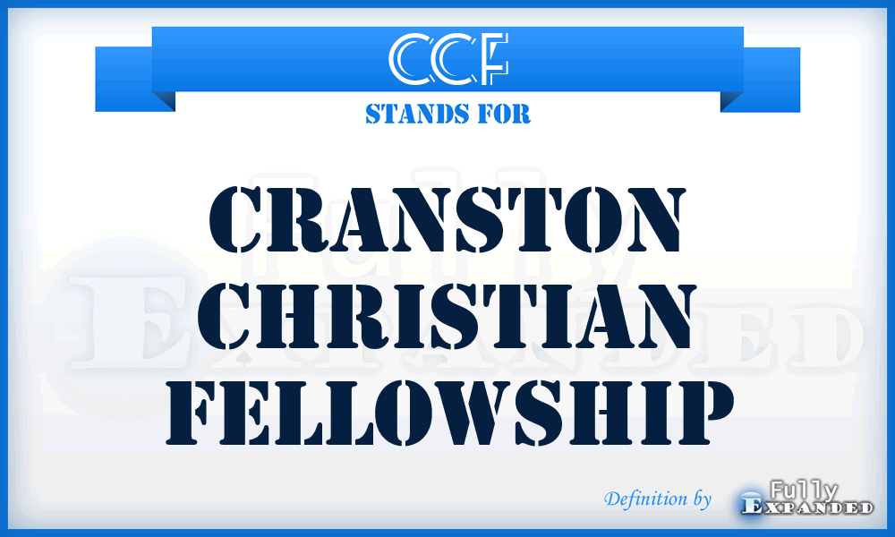 CCF - Cranston Christian Fellowship