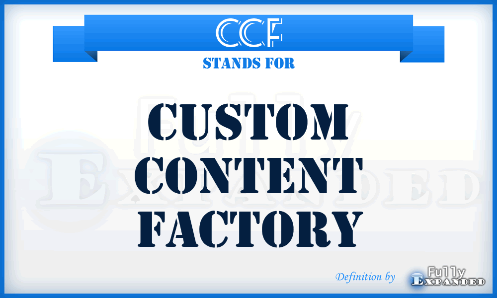 CCF - Custom Content Factory
