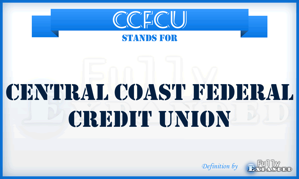 CCFCU - Central Coast Federal Credit Union
