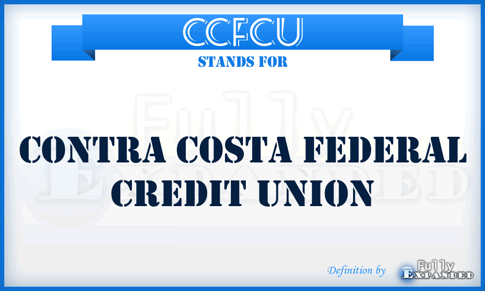 CCFCU - Contra Costa Federal Credit Union