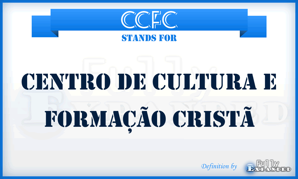 CCFC - Centro de Cultura e Formação Cristã