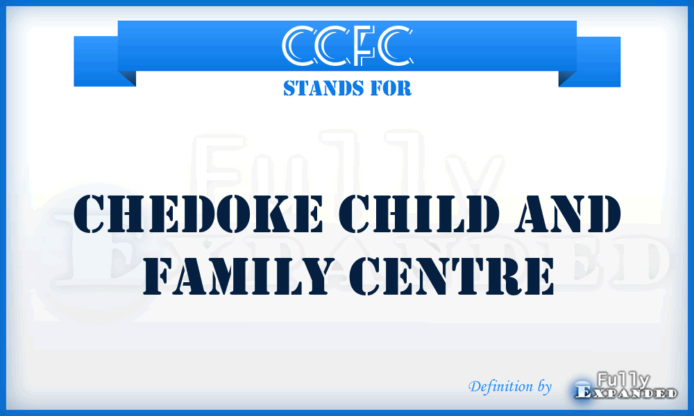 CCFC - Chedoke Child and Family Centre