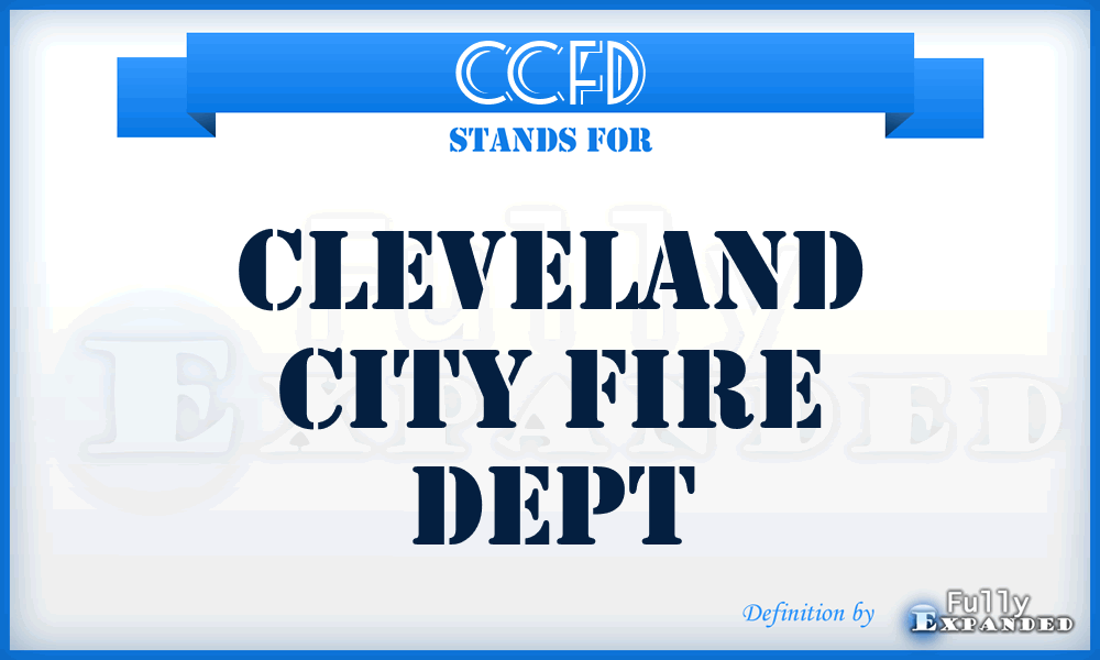 CCFD - Cleveland City Fire Dept