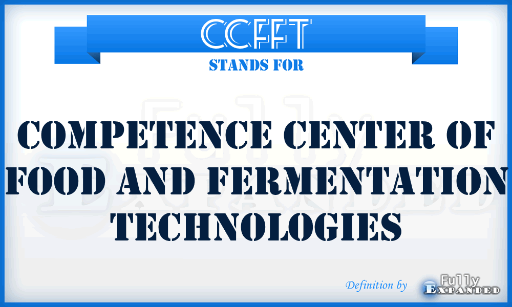 CCFFT - Competence Center of Food and Fermentation Technologies