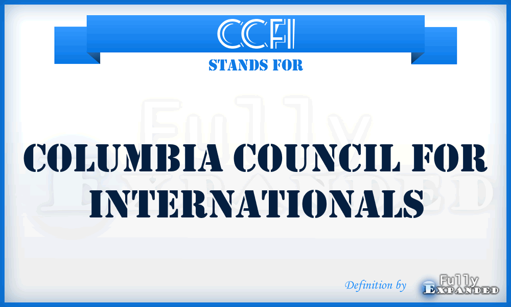CCFI - Columbia Council For Internationals