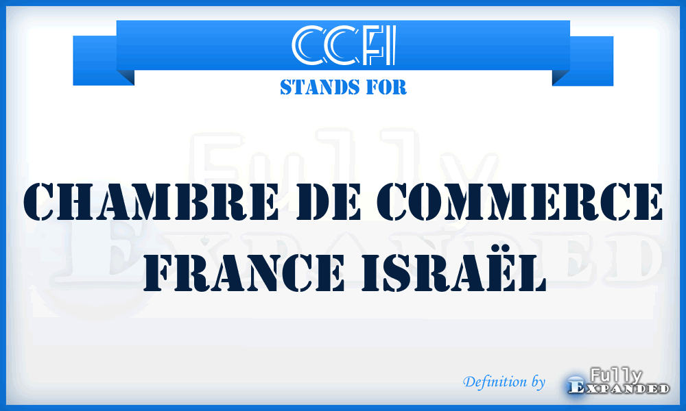 CCFI - Chambre de Commerce France Israël