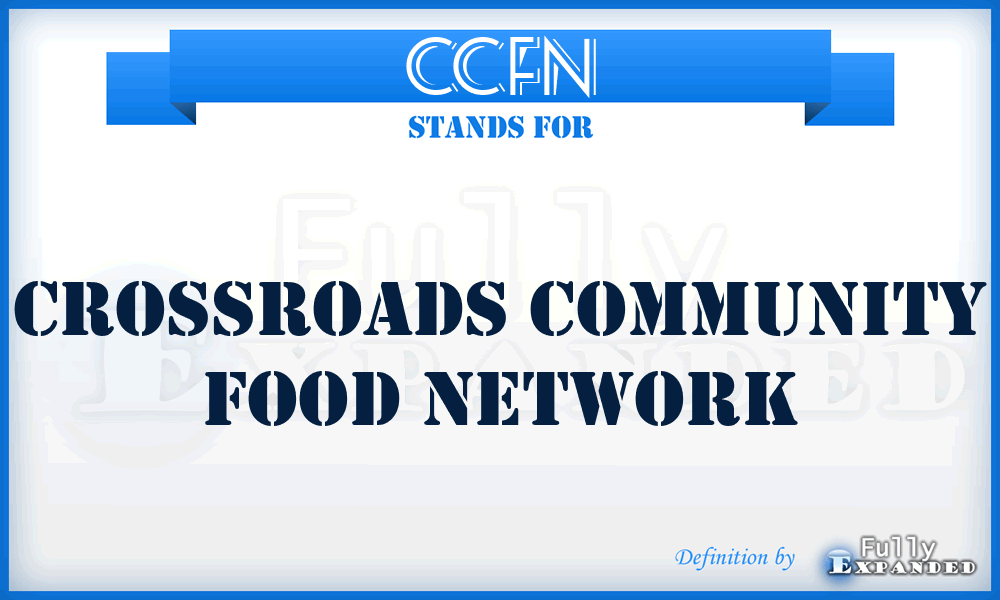 CCFN - Crossroads Community Food Network