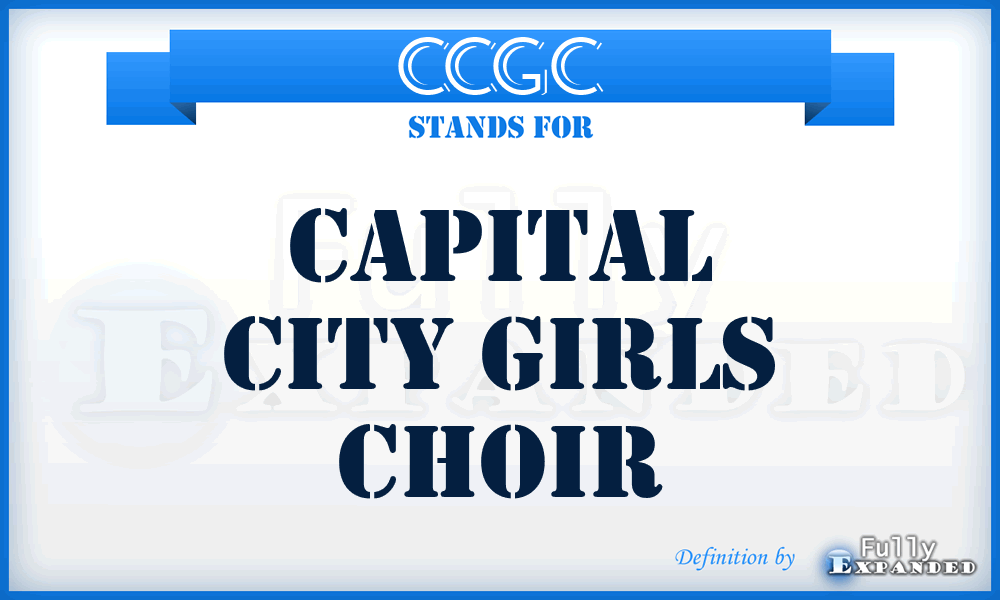 CCGC - Capital City Girls Choir