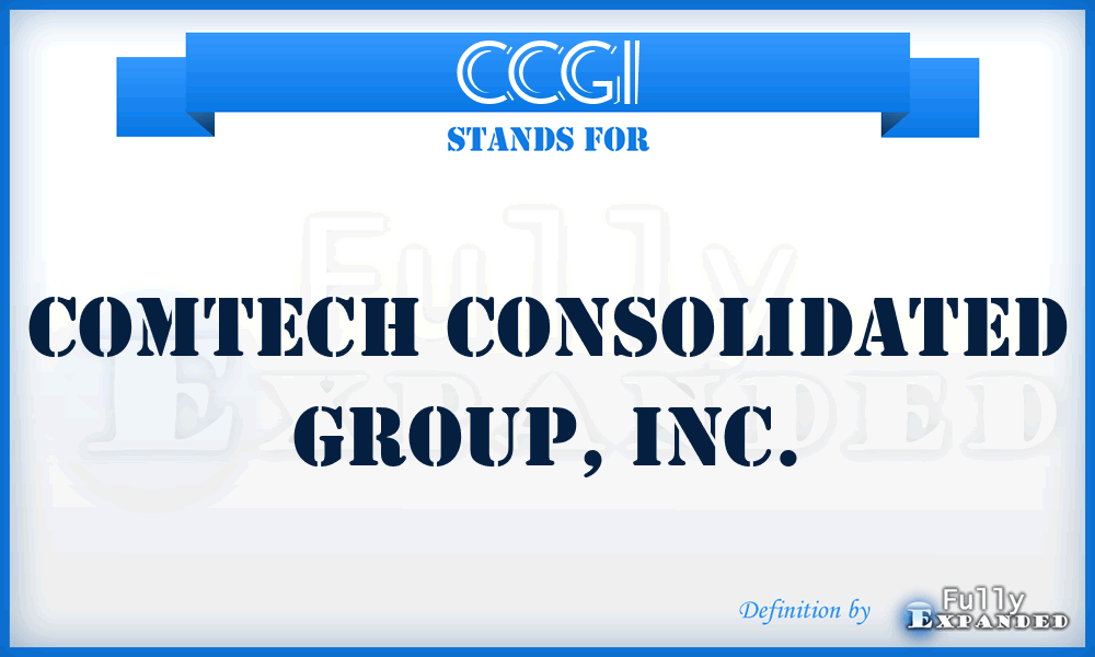 CCGI - Comtech Consolidated Group, Inc.