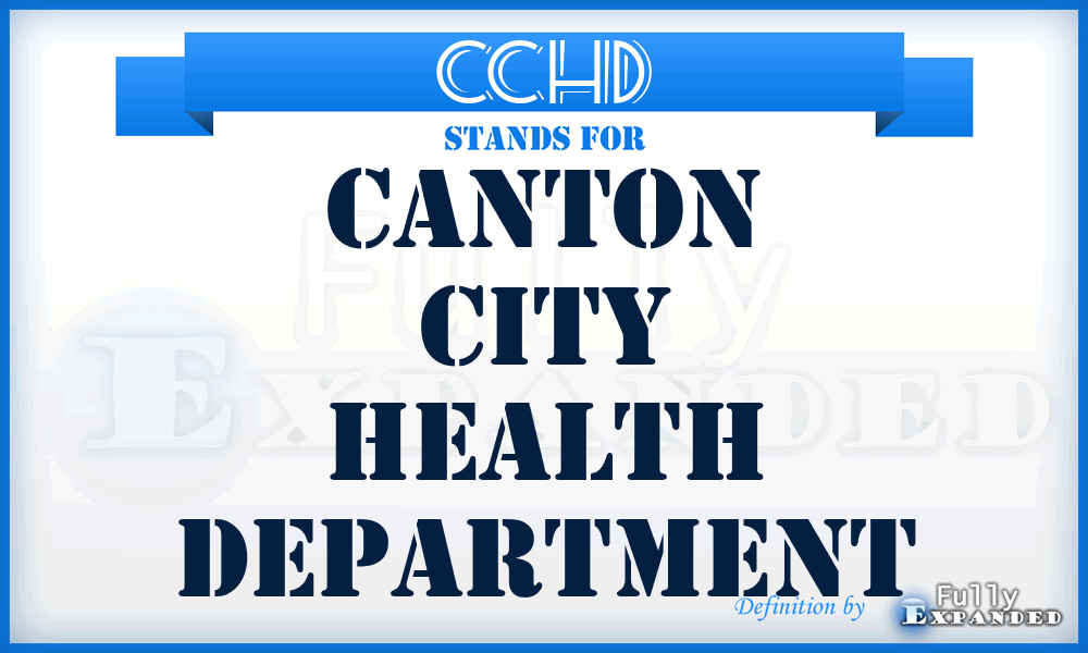 CCHD - Canton City Health Department