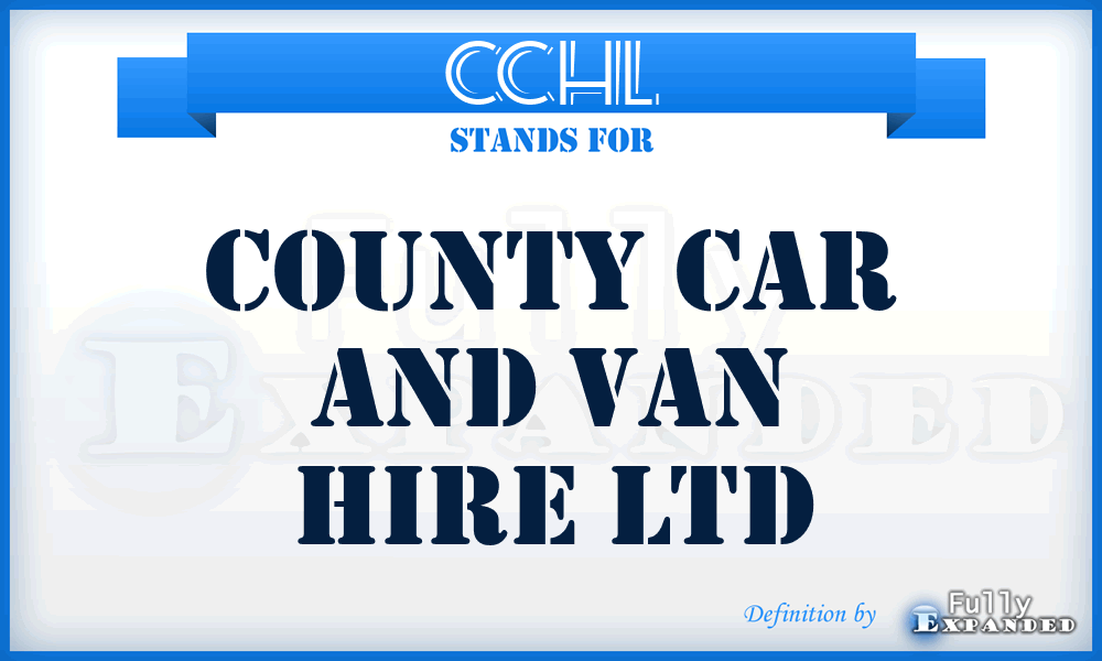 CCHL - County Car and van Hire Ltd