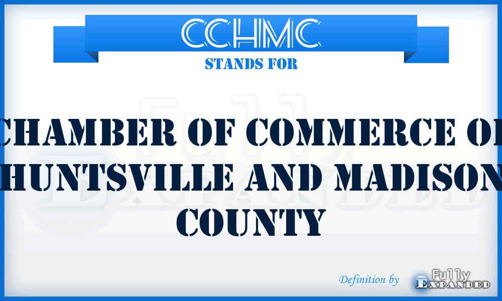CCHMC - Chamber of Commerce of Huntsville and Madison County