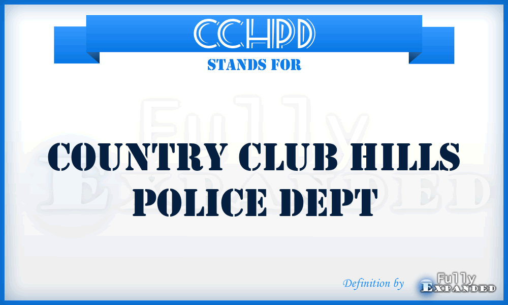 CCHPD - Country Club Hills Police Dept