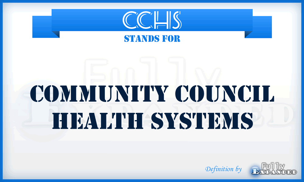 CCHS - Community Council Health Systems