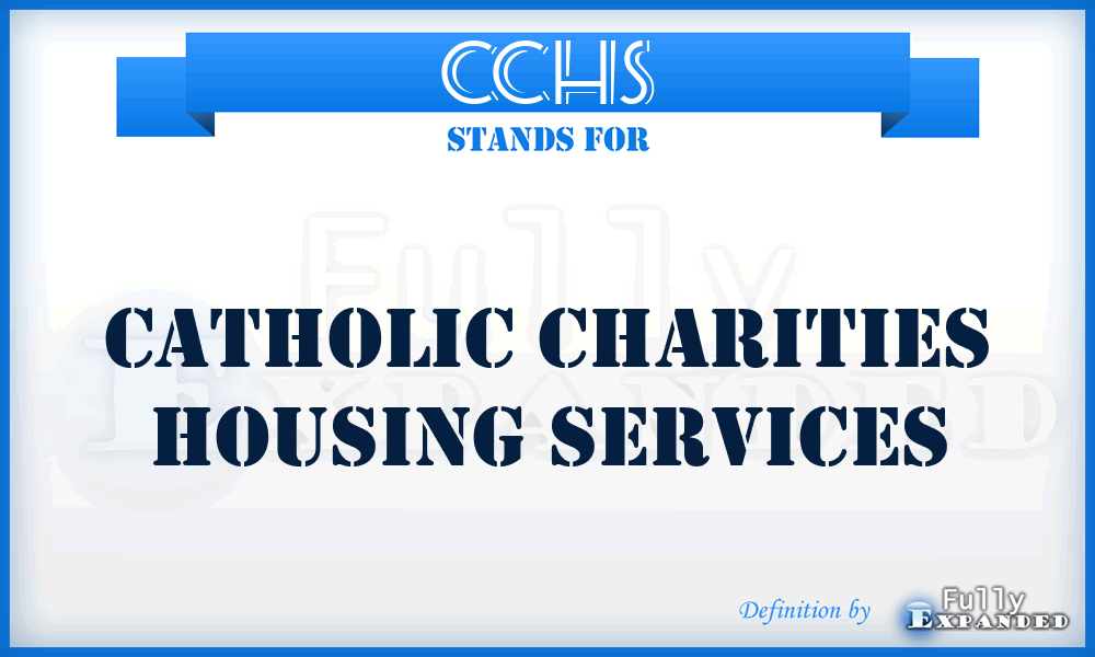 CCHS - Catholic Charities Housing Services