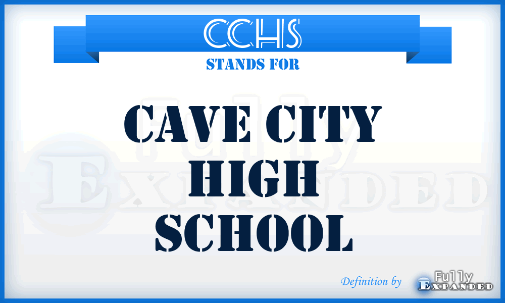 CCHS - Cave City High School