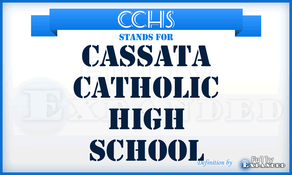 CCHS - Cassata Catholic High School