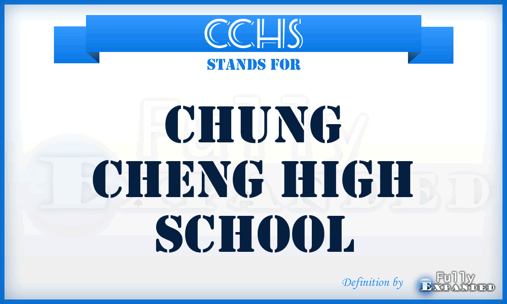 CCHS - Chung Cheng High School