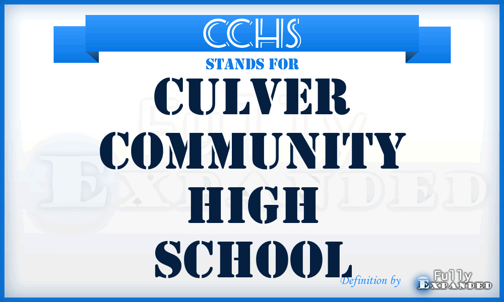 CCHS - Culver Community High School