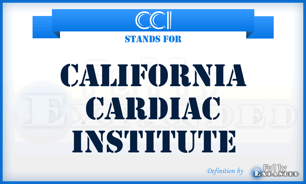 CCI - California Cardiac Institute