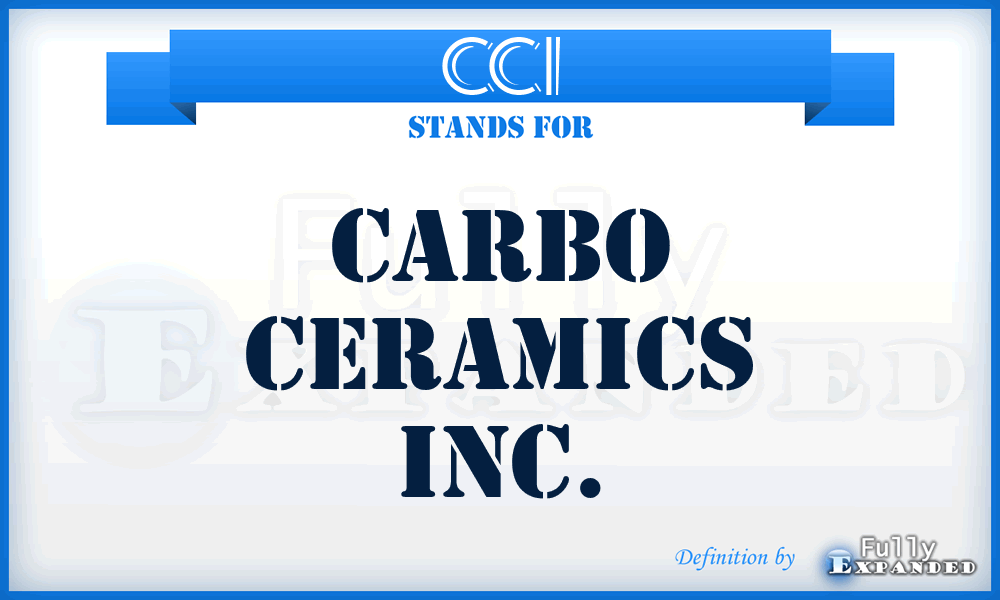 CCI - Carbo Ceramics Inc.