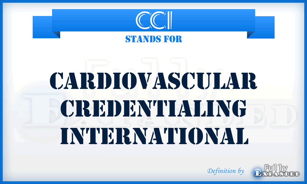 CCI - Cardiovascular Credentialing International