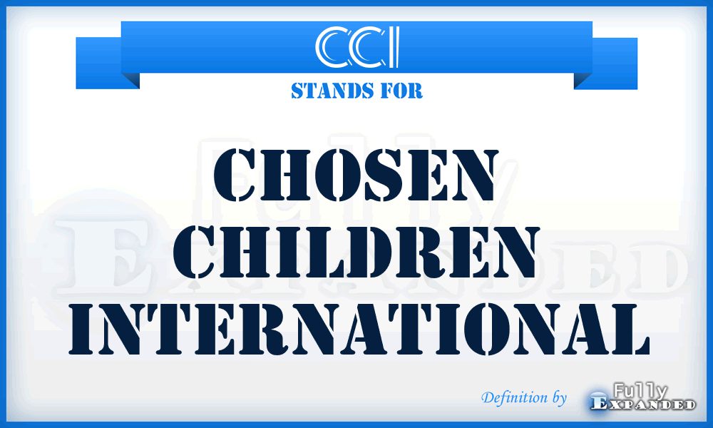 CCI - Chosen Children International