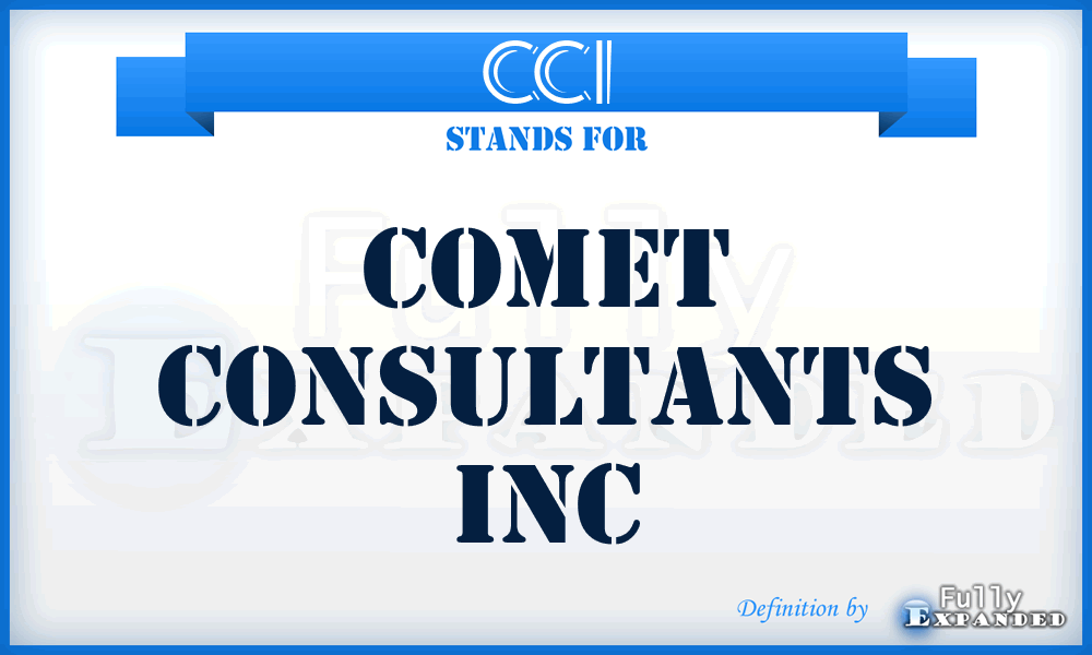 CCI - Comet Consultants Inc