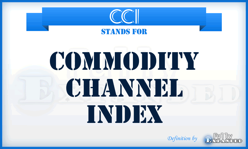 CCI - Commodity Channel Index