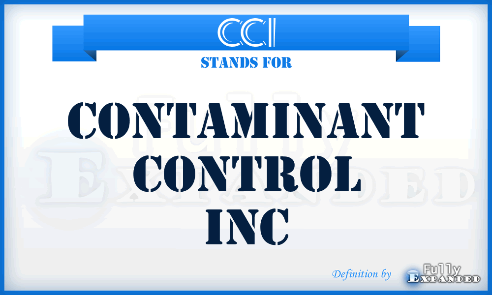 CCI - Contaminant Control Inc