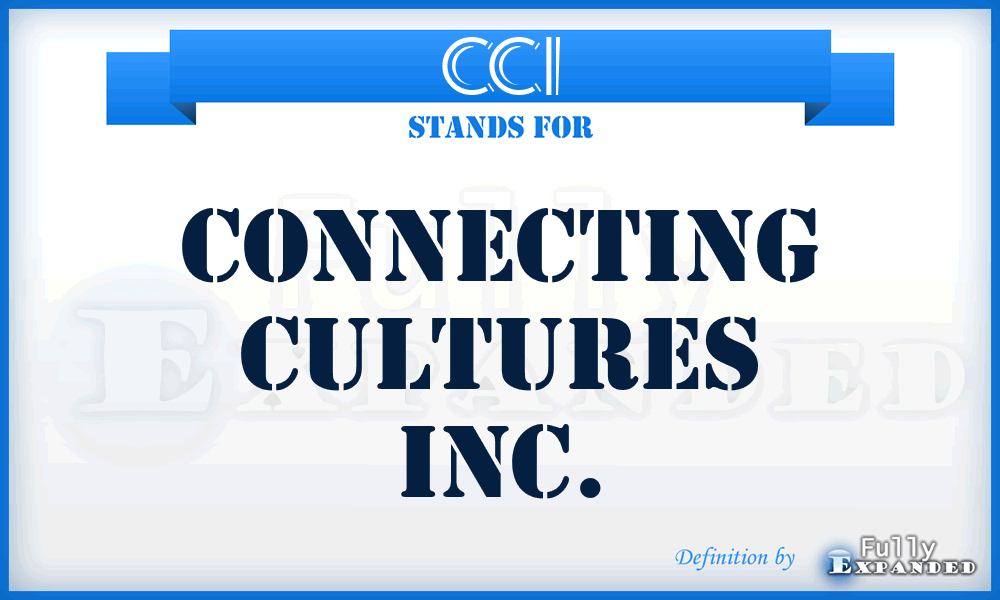 CCI - Connecting Cultures Inc.