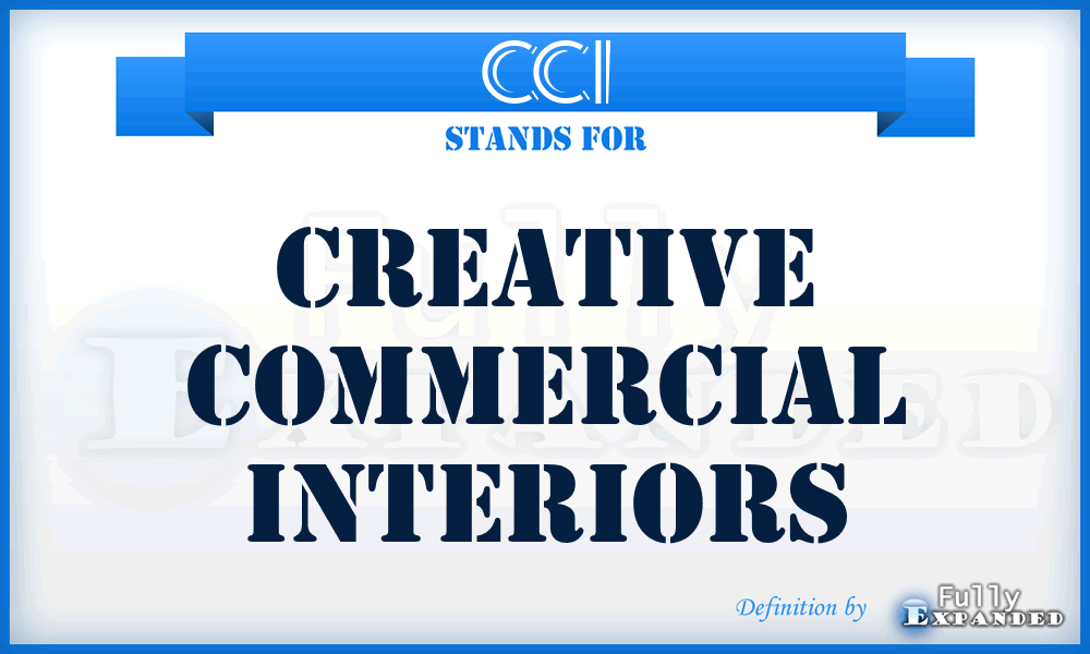 CCI - Creative Commercial Interiors