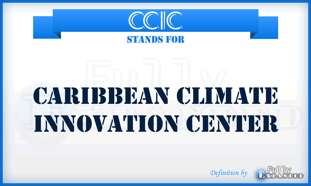 CCIC - Caribbean Climate Innovation Center