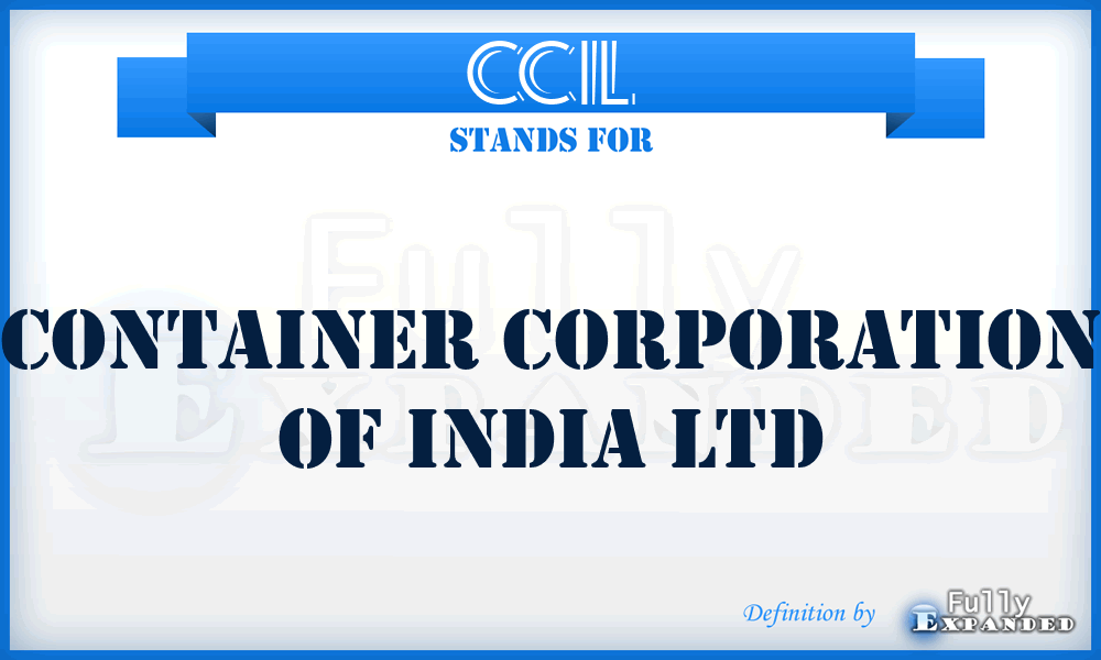 CCIL - Container Corporation of India Ltd