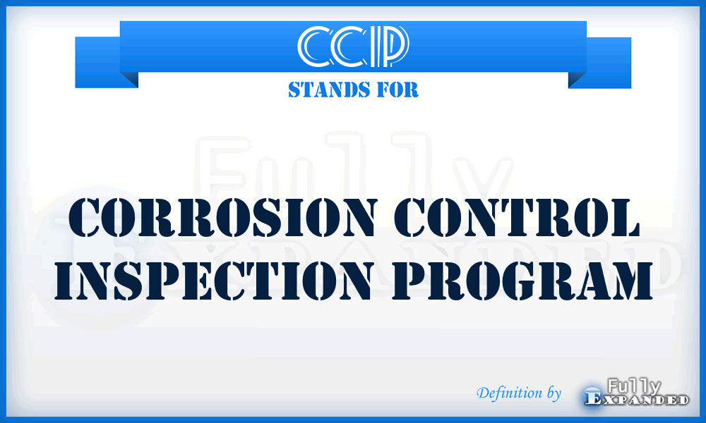 CCIP - Corrosion Control Inspection Program