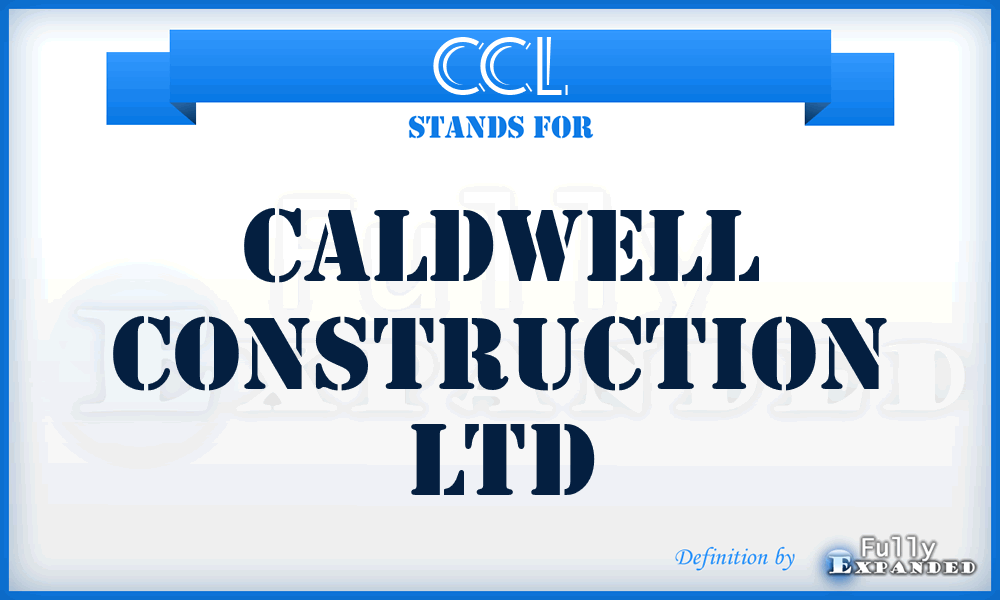 CCL - Caldwell Construction Ltd