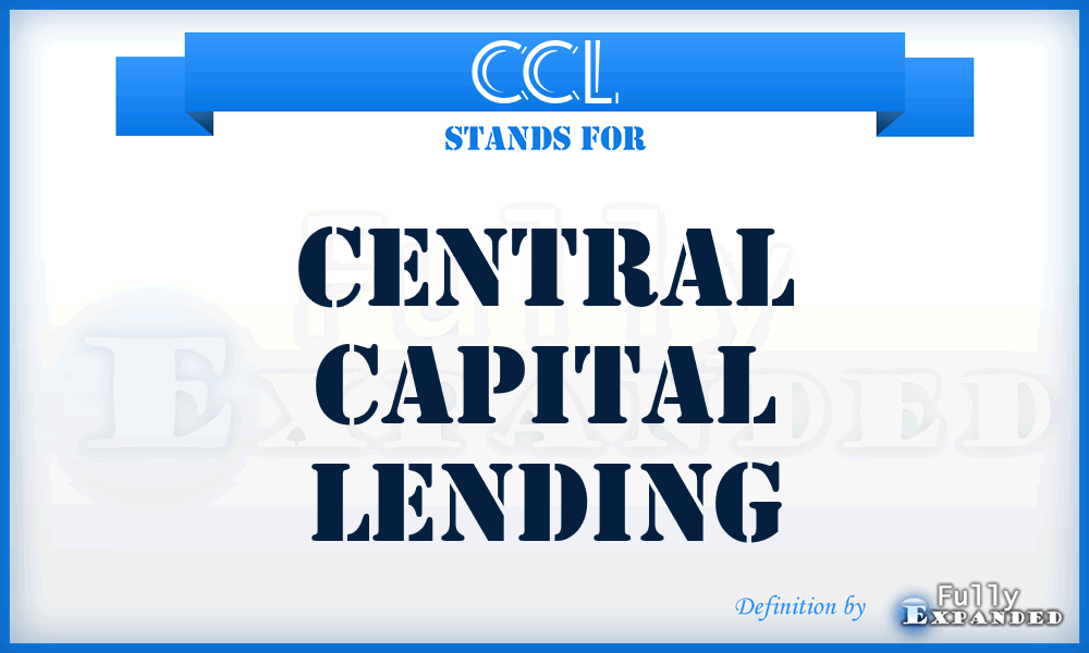 CCL - Central Capital Lending